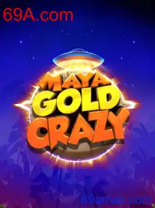 MayaGoldCrazy